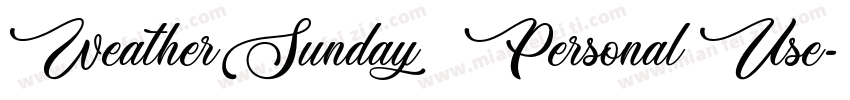 Weather Sunday   Personal Use字体转换